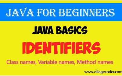 Identifiers in Java – how to create and use them