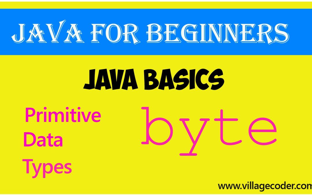 byte data type in Java