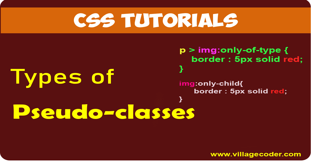 Pseudo-classes-Types of pseudo-classes